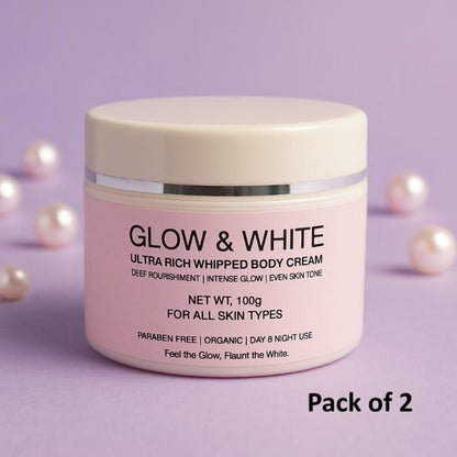 Glow & White Ultra-Rich Whipped Body Cream – Deep Nourishment & Radiant Glow